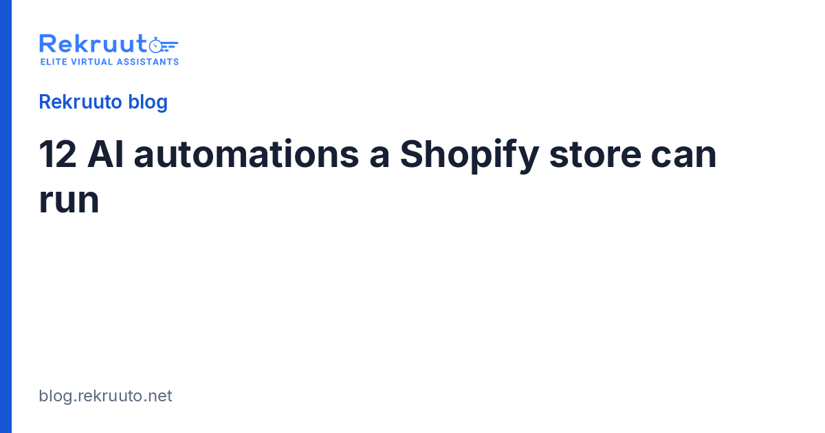 12 AI Automations a Shopify Store Can Run