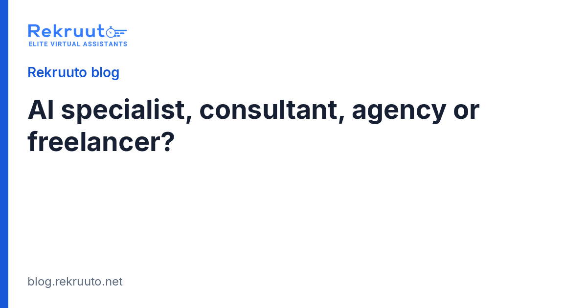 AI Implementation Specialist vs AI Consultant vs Automation Agency vs Freelancer