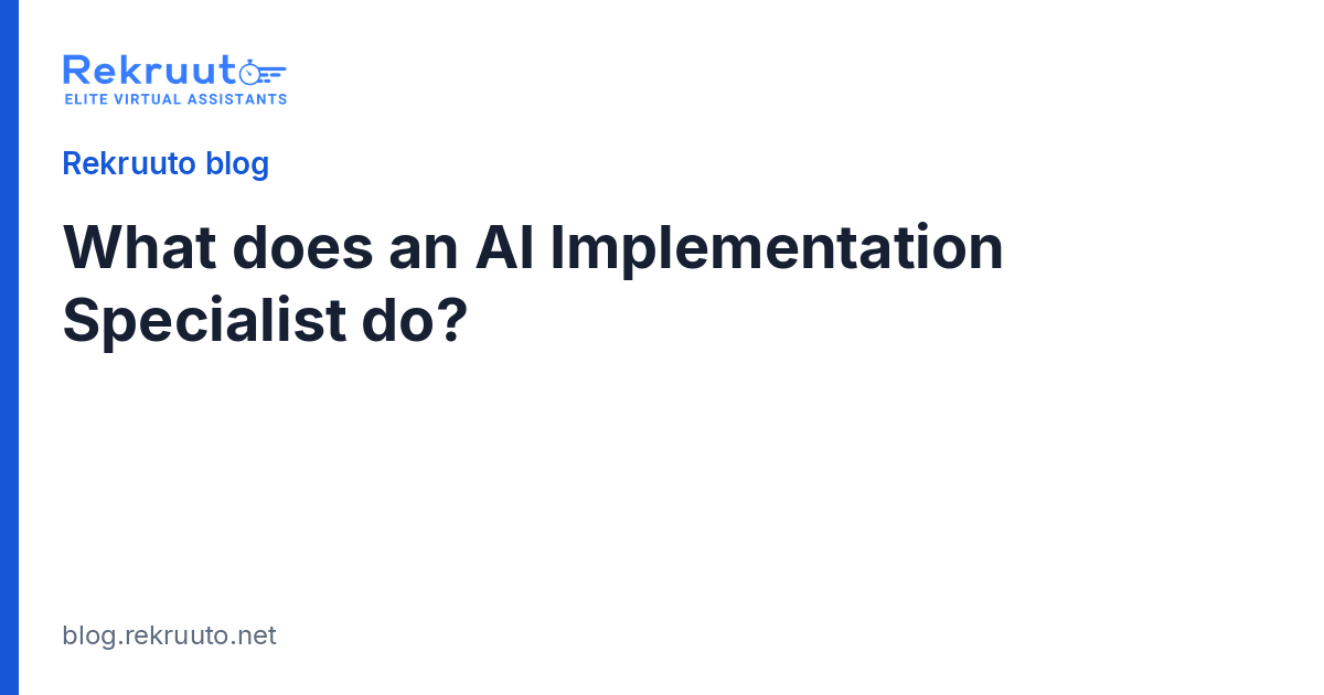 What Does an AI Implementation Specialist Do?